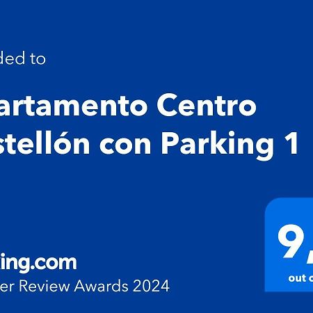 Apartamento Centro Castellon Con Parking 1 Castellón de la Plana Extérieur photo
